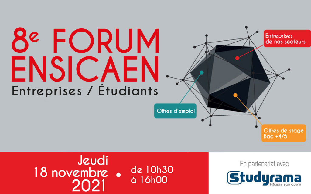 Forum Entreprises-Étudiants de l’ENSICAEN : 8e édition